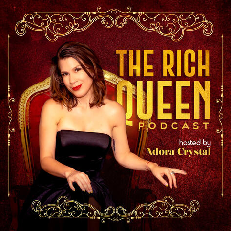 "The Rich Queen" Podcast Art